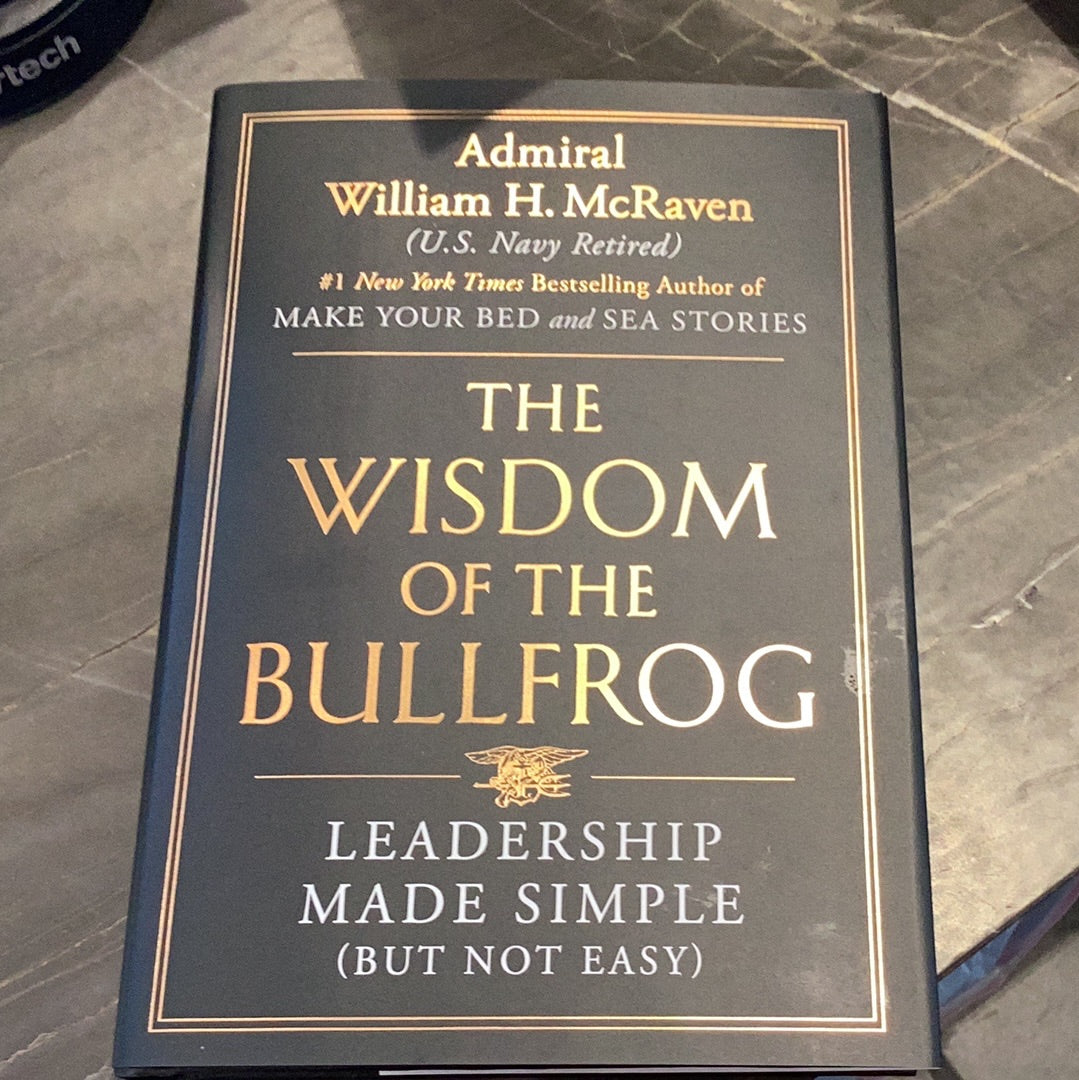 The Wisdom of The Bullfrog (Signed) - LT Michael P. Murphy Navy SEAL Museum